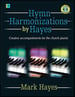 Hymn Harmonizations by Hayes